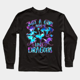 Just a girl who loves dragons Long Sleeve T-Shirt